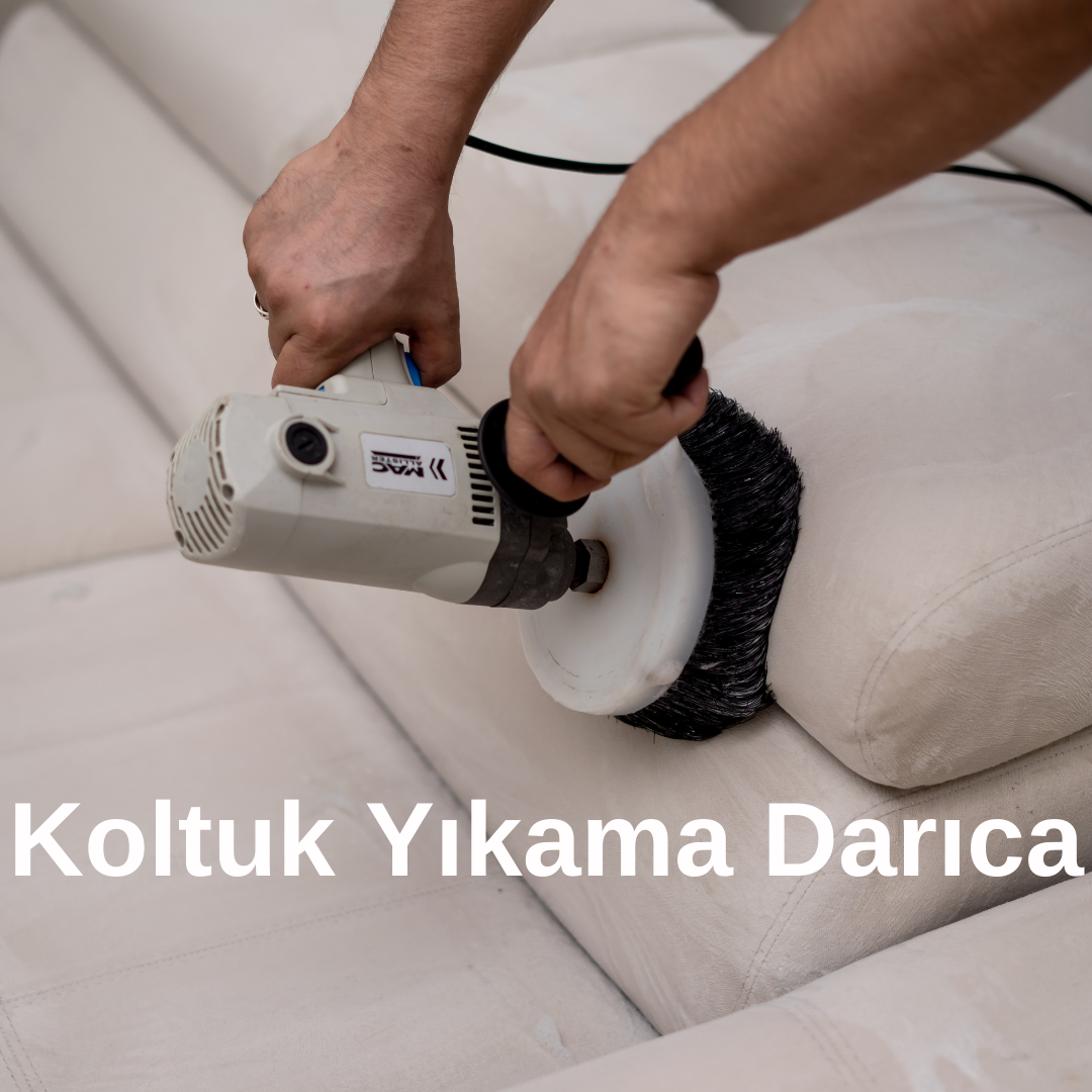 Koltuk Yıkama Darıca Profesyonel Temizlik Hizmetleri İle Konforunuzu Yenileyin